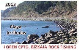 I OPEN CAMPEONATO BIZKAIA ROCK FISHING - 2013